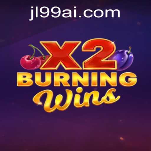 Exploring the Exciting World of BurningWinsX2