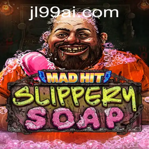 MadHitSlipperySoap: The Exciting World of JL99 Gameplay