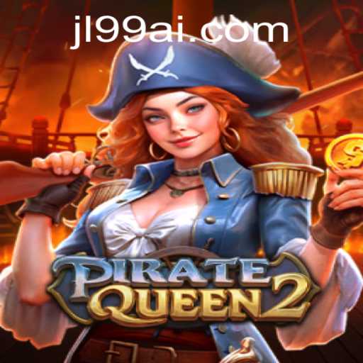 Discover the Thrilling World of PirateQueen2 with the Ultimate Guide