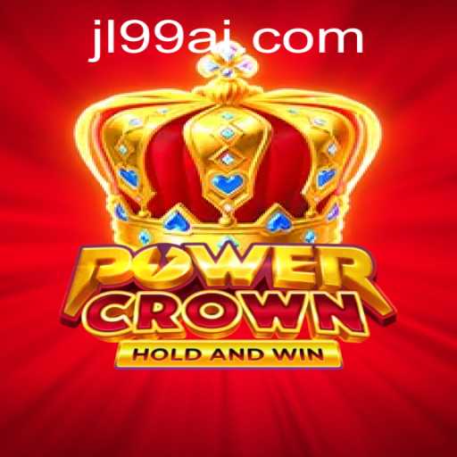 Unveiling PowerCrown: An Epic Gaming Experience with JL99